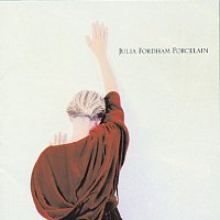 Julia Fordham – Porcelain