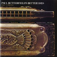 Paul Butterfield's Better Days – Paul Butterfield's Better Days