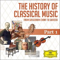 Přední strana obalu CD The History Of Classical Music - Part 1 - From Gregorian Chant To C.P.E. Bach