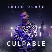 Tutto Durán – Culpable