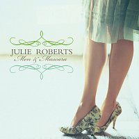 Julie Roberts – Men &  Mascara