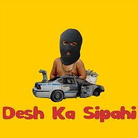 Desh Ka Sipahi (feat. B Prank , Yo Yo Honey Singh , Mika Singh , Ankit Tiwari & Diljit Dosanjh)