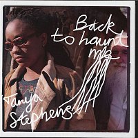 Tanya Stephens – Back To Haunt Me