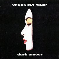 Venus Fly Trap – Dark Amour