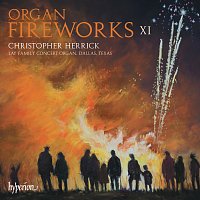 Christopher Herrick – Organ Fireworks 11: Lay Family Concert Organ, Dallas, Texas