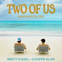Brett Kissel, Cooper Alan – Two Of Us [Margarita Mix]