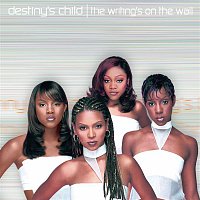 Destiny's Child – The Writing's On The Wall