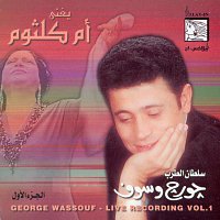 George Wassouf – Sings Oum Kalsoum Vol 1