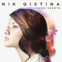 Nik Qistina – Young Hearts