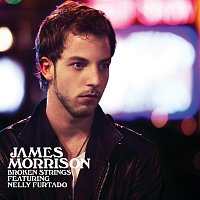 James Morrison, Nelly Furtado – Broken Strings [International E-Single]