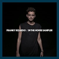 Franky Rizardo In The House Sampler
