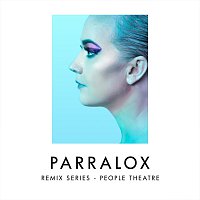 Parralox – Remix Series - People Theatre