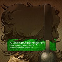 Al Lindrum and His Magic Hat – Come Together / Hide & Seek EP