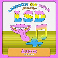 LSD, Sia, Diplo, and Labrinth – Audio (CID Remix)