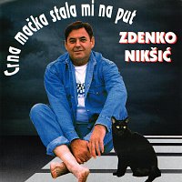 Zdenko Nikšić – Crna mačka stala mi na put