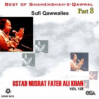 Nusrat Fateh Ali Khan – Best Of Shahenshah-E-Qawwal, Pt. 8