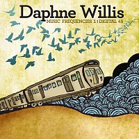 Daphne Willis – Music Frequencies 1: Digital 45