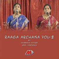 Chinmaya Sisters – Raaga Archana, Vol. 2