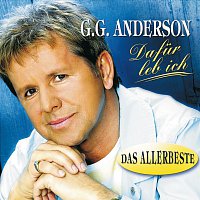 G.G. Anderson – Dafur leb ich - Das Allerbeste