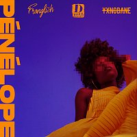Franglish, Yxng Bane, D-Block Europe – Pénélope
