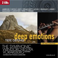 The Symphonic wind orchestra Vorarlberg – Deep Emotions - Tiefe Gefuhle, Vol. 1