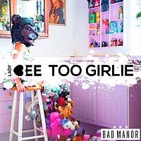 Lady Bee – Too Girlie [Club Edit]
