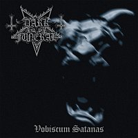 Dark Funeral – Vobiscum Satanas [Reissue + Bonus]