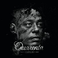 Carlao – Quarenta