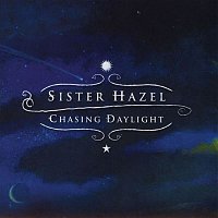Sister Hazel – Chasing Daylight