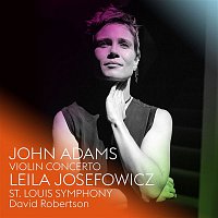 Leila Josefowicz, St. Louis Symphony, David Robertson – III. Toccare