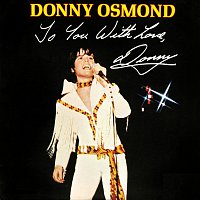 Donny Osmond – To You With Love, Donny