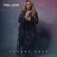 Yvonne Gage – Feel Love