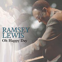 Ramsey Lewis – Oh Happy Day