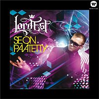 Lord Est – Se on paatetty