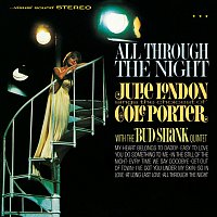 All Through The Night: Julie London Sings The Choicest Of Cole Porter [Bonus Tracks]