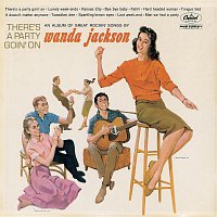 Wanda Jackson – There's A Party Goin' On