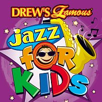 The Hit Crew – Drew's Famous Jazz For Kids
