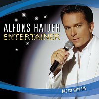Alfons Haider – Entertainer