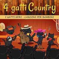 I Gatti Neri Canzoni Per Bambini – 4 Gatti Country