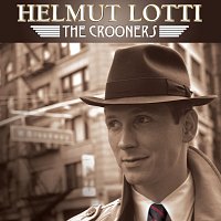 Helmut Lotti – The Crooners