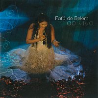 Fafá de Belém – Ao Vivo