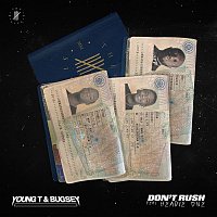 Young T & Bugsey, Headie One – Don't Rush