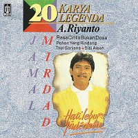 Jamal Mirdad – 20 Karya Legenda A. Riyanto