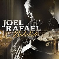 Joel Rafael – Baladista