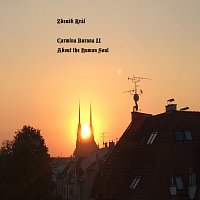 Zdeněk Král – Carmina Burana II About the Human Soul MP3