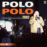 El Nuevo Show En Vivo 2002, Vol. 2 [En Vivo]