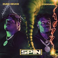 Duke Deuce, Foogiano – SPIN