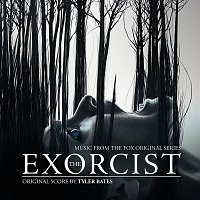 Tyler Bates – The Exorcist (Music from the Fox Original Series)