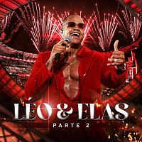 Léo Santana – Leo & Elas [Ao Vivo / Parte 2]