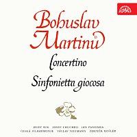 Česká filharmonie/Košler, Neumann – Martinů: Concertino, Sinfonietta giocosa